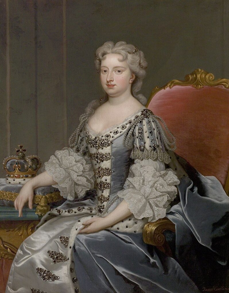 Caroline of Brandenburg-Anspach.
